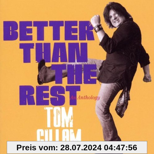 Better Than the Rest-An Anthology von Tom Gillam