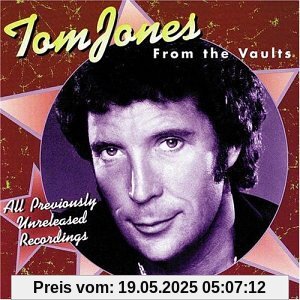 From the Vaults From the Vaults von Tom Jones