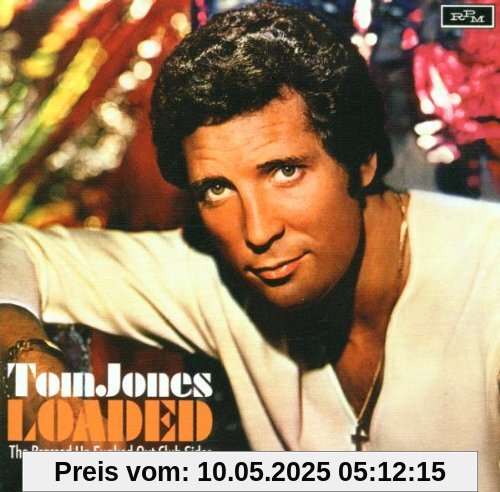 Loaded-the Brassed Up Funked Out Club Sides Loaded-the Brassed Up Funked Out Club Sides von Tom Jones