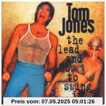 The Lead and How to Swing It The Lead and How to Swing It von Tom Jones