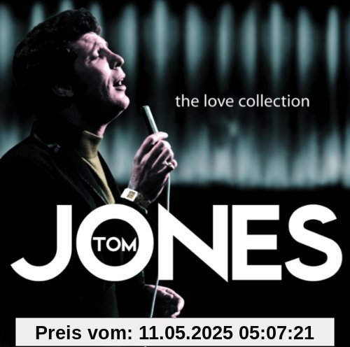 The Love Collection von Tom Jones