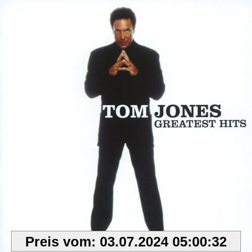 Tom Jones - Greatest Hits von Tom Jones