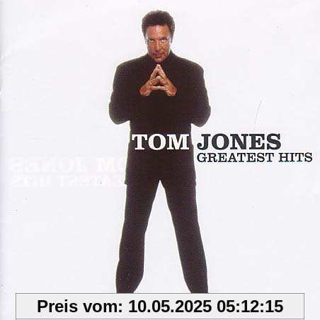 Tom Jones Greatest Hits von Tom Jones