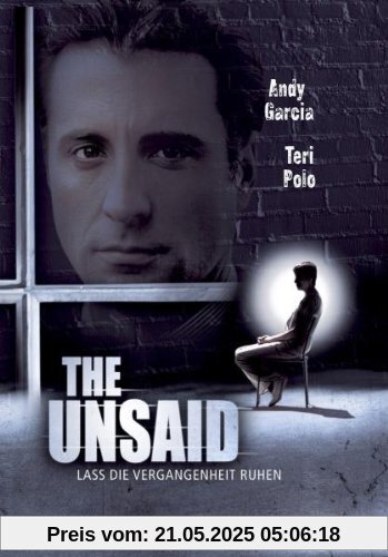 The Unsaid - Lass die Vergangenheit ruhen The Unsaid - Lass die Vergangenheit ruhen von Tom McLoughlin