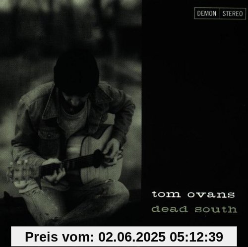 Dead South Dead South von Tom Ovans