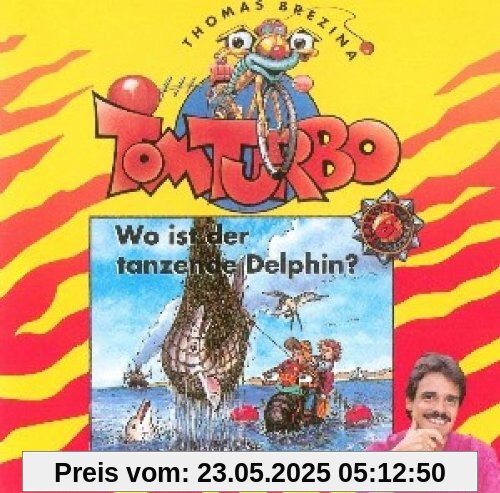 Der Tanzende Delphin Der Tanzende Delphin von Tom Turbo