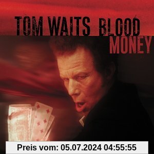Blood Money von Tom Waits