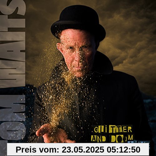 Glitter & Doom Live (Dig) von Tom Waits