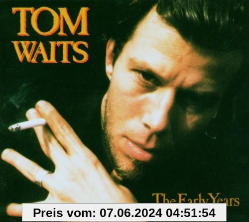 The Early Years Vol.2 von Tom Waits
