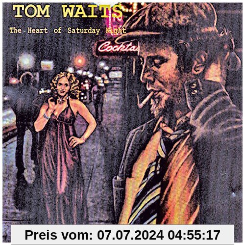 The Heart of Saturday Night von Tom Waits