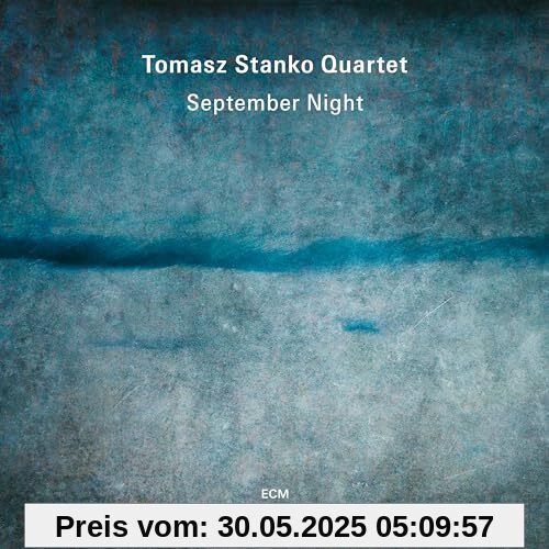 September Night von Tomasz Stanko Quartet