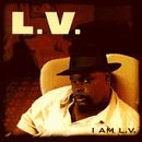 I Am L.V. [Musikkassette] von Tommy Boy