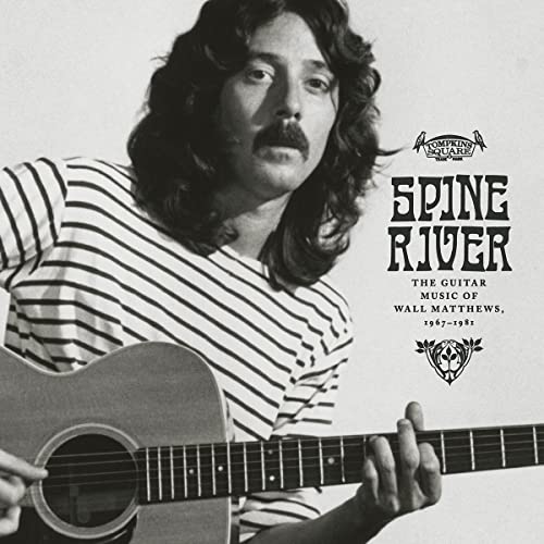 Spine River: the Guitar Music of...1967-1981 [Vinyl LP] von Tompkins Square