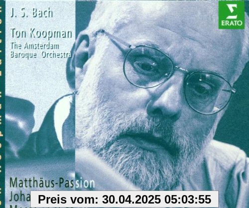 Chor-Musik: Matthäus-Passion, Johannes-Passion, Messe in h-moll von Ton Koopman