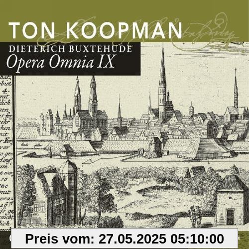 OPERA OMNIA IX, ORGAN WORKS 4 OPERA OMNIA IX, ORGAN WORKS 4 von Ton Koopman
