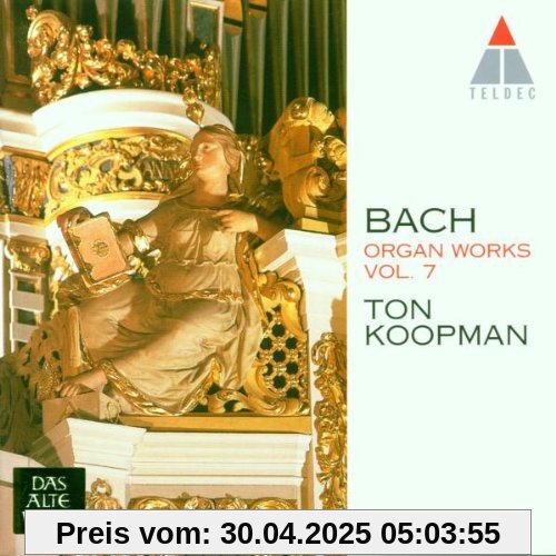Orgelwerke Vol. 7 von Ton Koopman