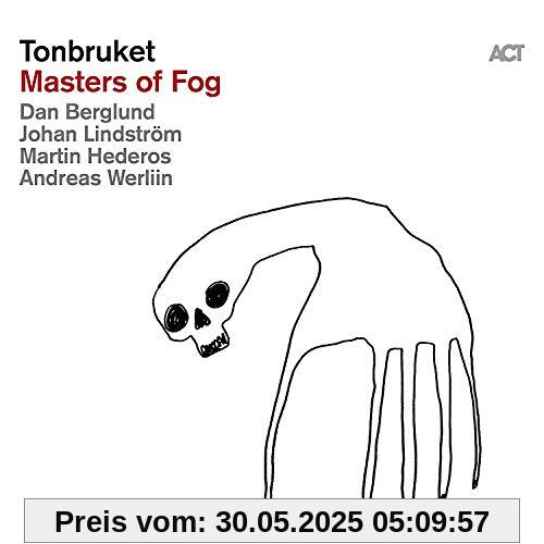 Masters of Fog von Tonbruket