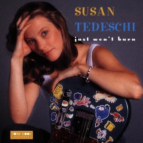 Just Won't Burn by Tedeschi, Susan (1998) Audio CD von Tone Cool
