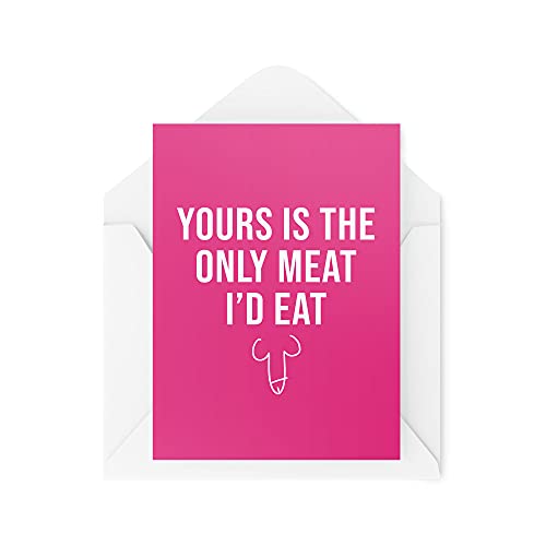Lustige, unhöfliche Karten für Ihn, Ehemann, Ehefrau, Karte mit Aufschrift "Yours is The Only Meat I'd Eat", vegan, vegetarisch, Freundin, Freund, Valentinstagsgeschenk CBH458 von Tongue in Peach