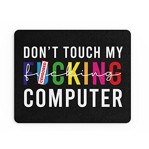 Lustiges Mauspad | Büro Arbeit Mauspad Schreibtischzubehör Computer Administrator Kollegen | Don't Touch My Computer | Banter Geschenk | MM139 Lustiges Mauspad | Büro Arbeit Mauspad Schreibtischzubehör Computer Administrator Kollegen | Don't Touch My Computer | Banter Geschenk | MM139 von Tongue in Peach