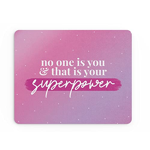 Mousepad mit Zitat für Büro und Arbeit, Schreibtischzubehör, Computerkollege, No One is You That's Your Superpower, Motivationsgeschenke | MM226 von Tongue in Peach