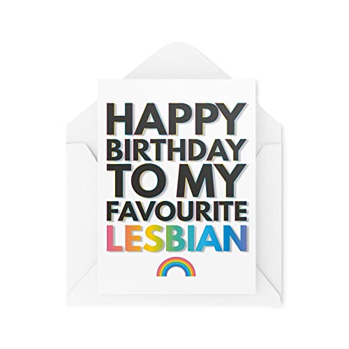 Tongue in Peach Lustige Karten Geburtstagskarte | To My Favourite Lesben | Gay Pride Friend | 21., 30., 40., 50. Humor Laughter Banter Witz Fun CBH112 von Tongue in Peach