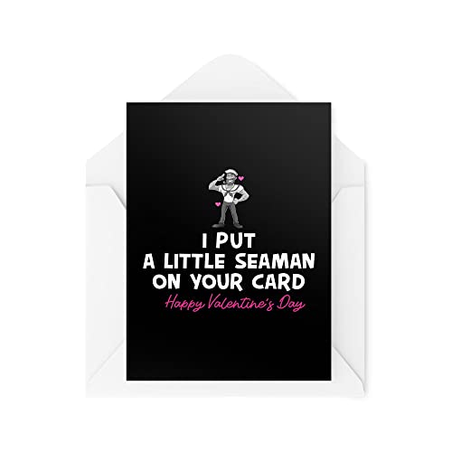 Tongue in Peach Lustige Valentinstagskarte – I Put a Little Seaman on Your Card – Freche Ehemann Ehefrau Karten – Valentinstag – Freundin Freund – CBH1464 von Tongue in Peach