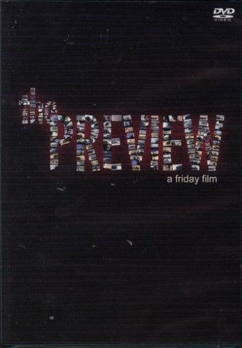 The Preview - A Friday Film von Tonix Homevideo-Entertainment