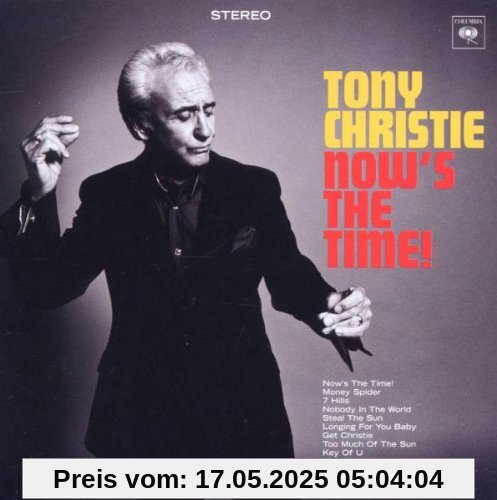 Now's The Time! Now's The Time! von Tony Christie