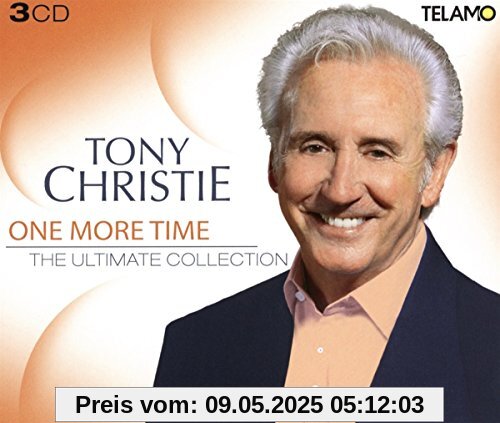 One More Time-The Ultimate Collection One More Time-The Ultimate Collection von Tony Christie