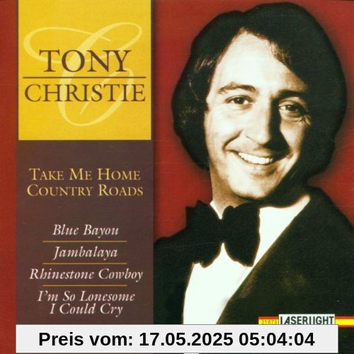 Take Me Home,Country Roads von Tony Christie