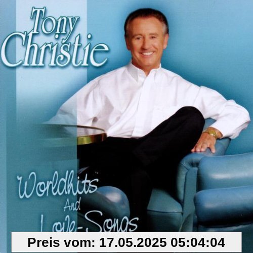 Worldhits & Love-Songs von Tony Christie