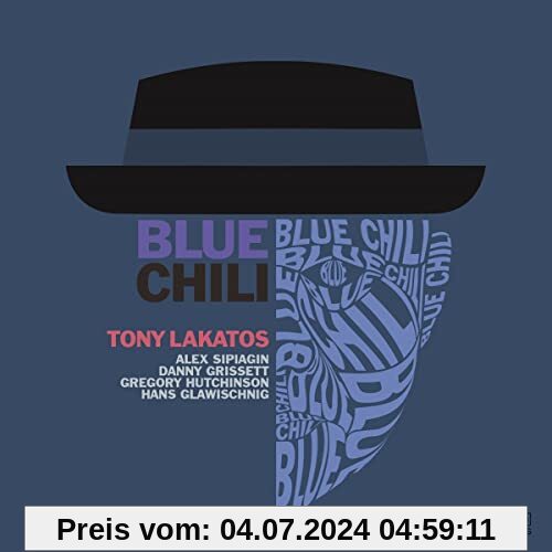 Blue Chili (Digipak) von Tony Lakatos