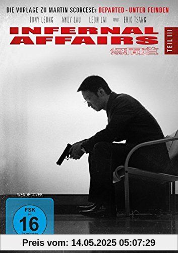 Infernal Affairs - Teil III Infernal Affairs - Teil III von Tony Leung Chiu-Wai
