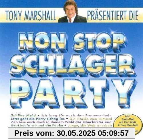 Non Stop Schlager Party Non Stop Schlager Party von Tony Marshall