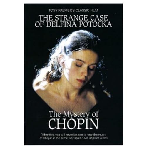 Frederic Chopin: The Strange Case of Delfina Potocka [DVD] von Tony Palmer Films
