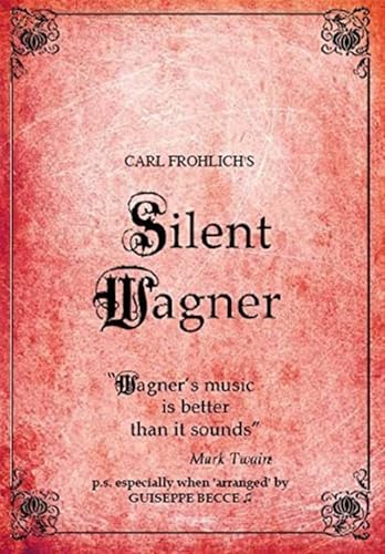Silent Wagner - The Life and Works of Richard Wagner (with Music) [DVD] [UK Import] [DVD-AUDIO] von Tony Palmer
