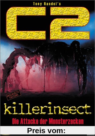 C2 - Killerinsect von Tony Randel