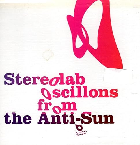 Oscillons from the Anti-Sun [3CD + DVD] by Stereolab (2005) Audio CD von Too Pure