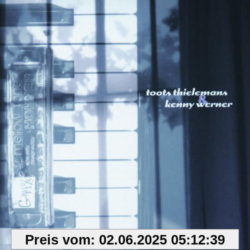 Toots Thielemans & Kenny Werner von Toots Thielemans
