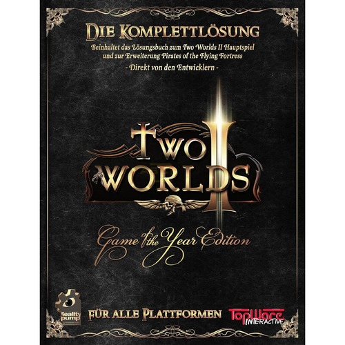 Two Worlds II Game of the Year Edition - Lösungsbuch      (Deutsch) von TopWare Interactive AG