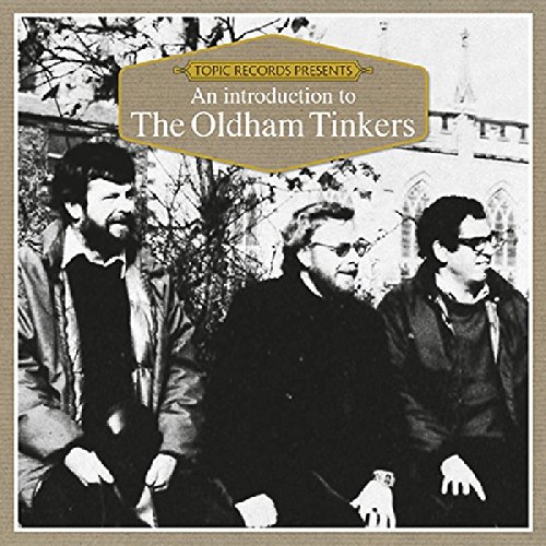 An Introduction to the Oldham Tinkers von Topic (H'Art)