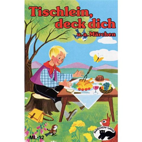 Tischlein Deck Dich und 3 Weitere Märchen [Musikkassette] von Topsound