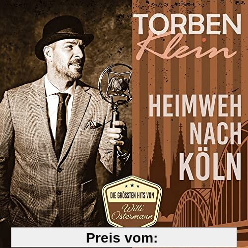 Heimweh nach Köln von Torben Klein