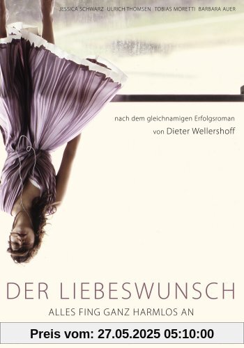 Der Liebeswunsch von Fischer, Torsten C.
