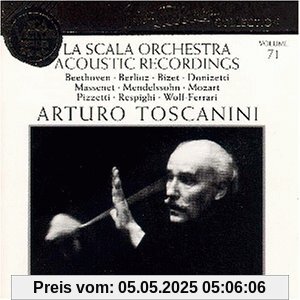 La Scala Orchestra Acoustic Recordings von Toscanini