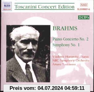 Toscanini Concert Edition: Brahms Piano Concert No. 2 / Symphony No. 1 (Aufnahme Carnegie Hall New York 06.05.1940) von Toscanini