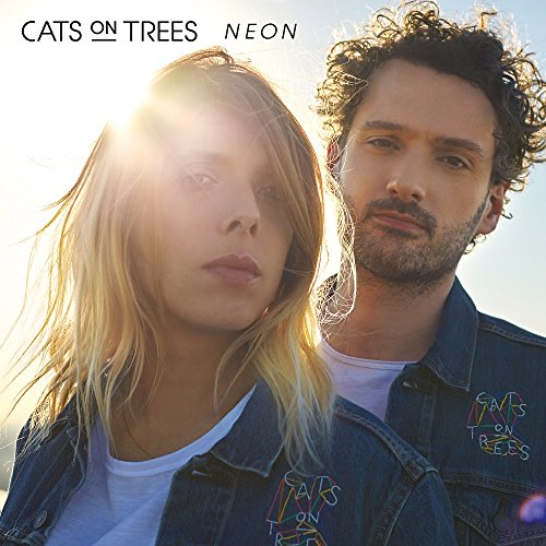 CATS ON TREES - NEON (CD+LP) von Tôt Ou Tard