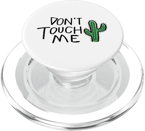 Don't Touch Me Lustiges Kaktus-Zitat PopSockets PopGrip für MagSafe Don't Touch Me Lustiges Kaktus-Zitat PopSockets PopGrip für MagSafe von Totality