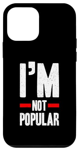 I'm Not Popular Funny Anti-Social Statement Hülle für iPhone 12 mini I'm Not Popular Funny Anti-Social Statement Hülle für iPhone 12 mini von Totality